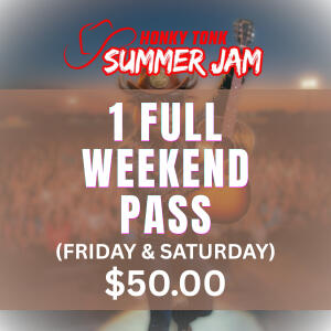 Weekend Pass Weekend Pass Ticket
